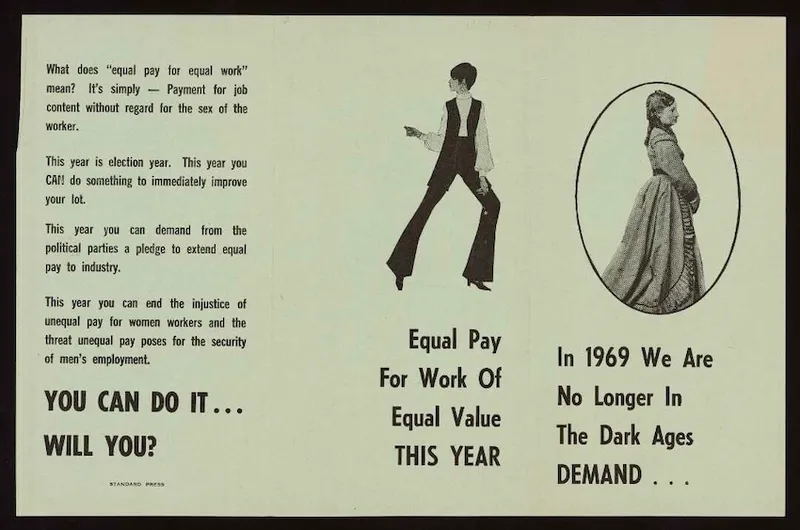 A vintage leaflet with text advocating for equal pay for women. It features silhouettes of a woman in work attire and another in a historical dress, comparing progress from the past to 1969 and urging readers to demand equal pay.