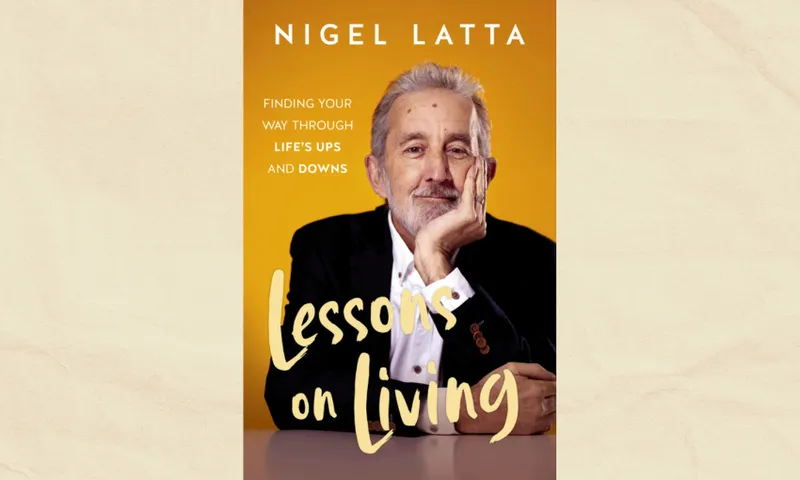 The cover of Nigel Latta's book, Lessons on Living, which has a photo of Nigel Latta, a middle aged man, wearing a suit jacket and top with no tie and with his chin resting on his hand. He is looking into the camera.