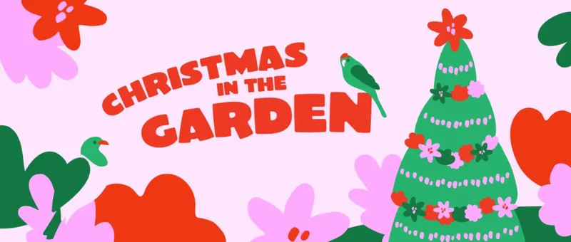 A promotional banner for Christmas in the Garden in Dunedin showing pink and red flowers and a Christmas tree.