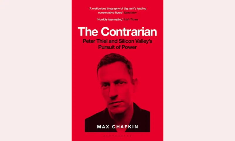 A photograph of a book cover. The book cover is read with white and black text and a black and white photo of Peter Thiel who is the subject of the book.
