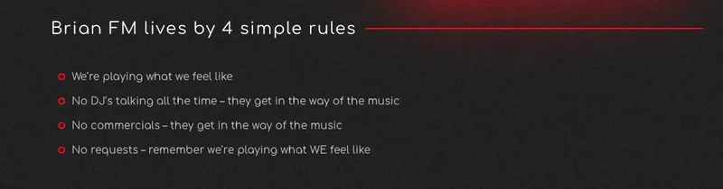 A list of the rules adhered to by the regional radio station Brian FM.