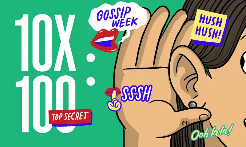 10X 100 Gossip