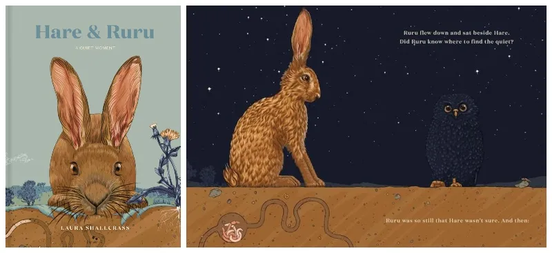 Cover of a picture book showing illustrated hare crouching among weeds; spread from the book, at night, a starry sky, the hare is meeting a ruru that is almost invisible against the sky.