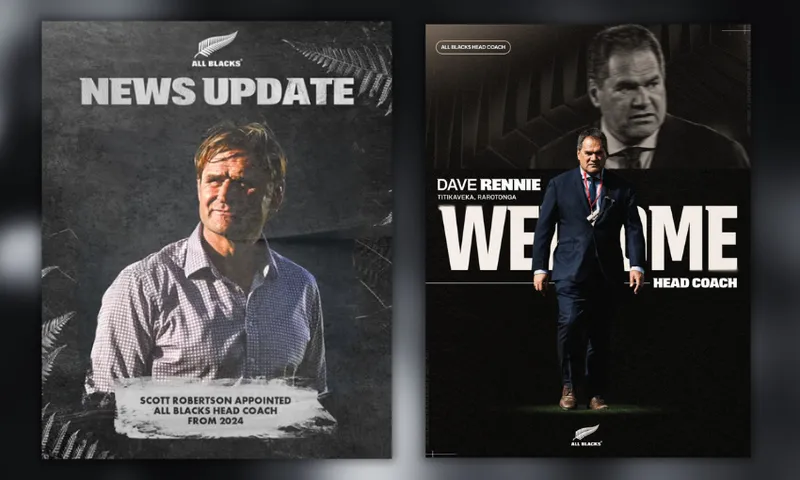 Two posters announcing rugby head coach appointments: the left one features Scott Robertson with "News Update" text, and the right one features Dave Rennie with "Welcome Head Coach" text. Both have a black background and All Blacks branding.