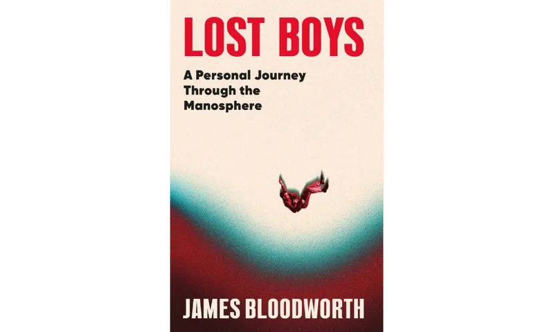 The book cover of Lost Boys: A Personal Journey through the Manosphere which has strong red lettering, a cream background and an illustration of a body falling.