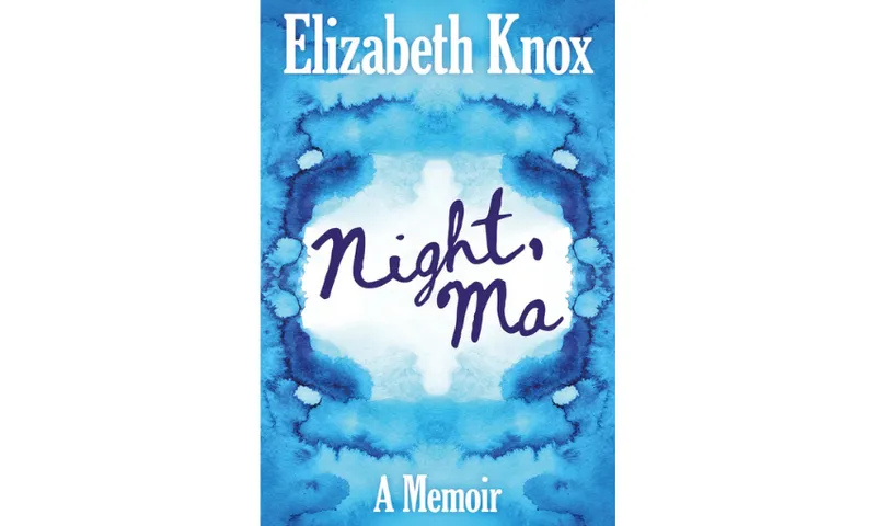 The cover of Night, Ma by Elizabeth Knox which is in blue water colour with cursive hand writing for the title.