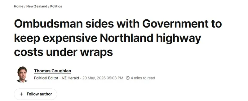 News headline reads: "Ombudsman sides with Government to keep expensive Northland highway costs under wraps." Below is a photo of Thomas Coughlan, Political Editor, with publishing details.