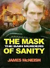 The mask of sanity