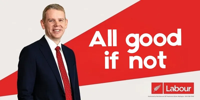 A smiling man in a suit stands next to bold text reading “All good if not” on a red and white background with the Labour Party logo in the bottom right corner.