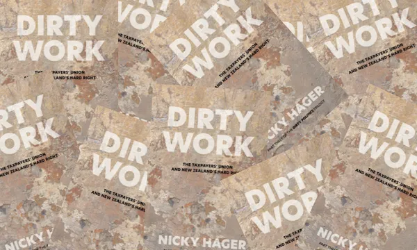 A collage of the book cover of Dirty Work by Nicky Hager.