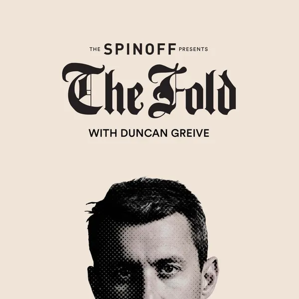 Bonus Podcast: The Fold feat. Duncan Greive and Jane Yee