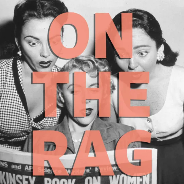 On the Rag: Period panic and a note for Simon Bridges