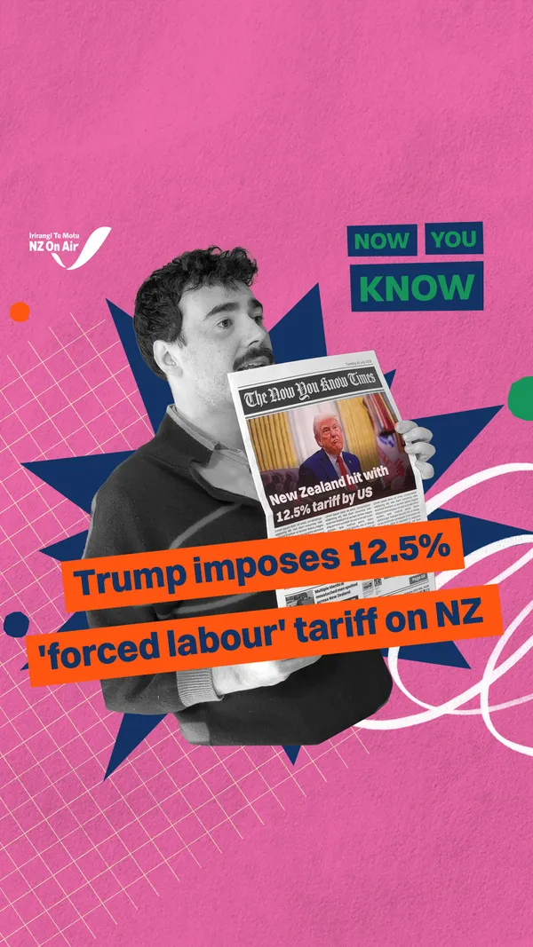 Trump imposes 12.5% ‘forced labour’ tariff on NZ