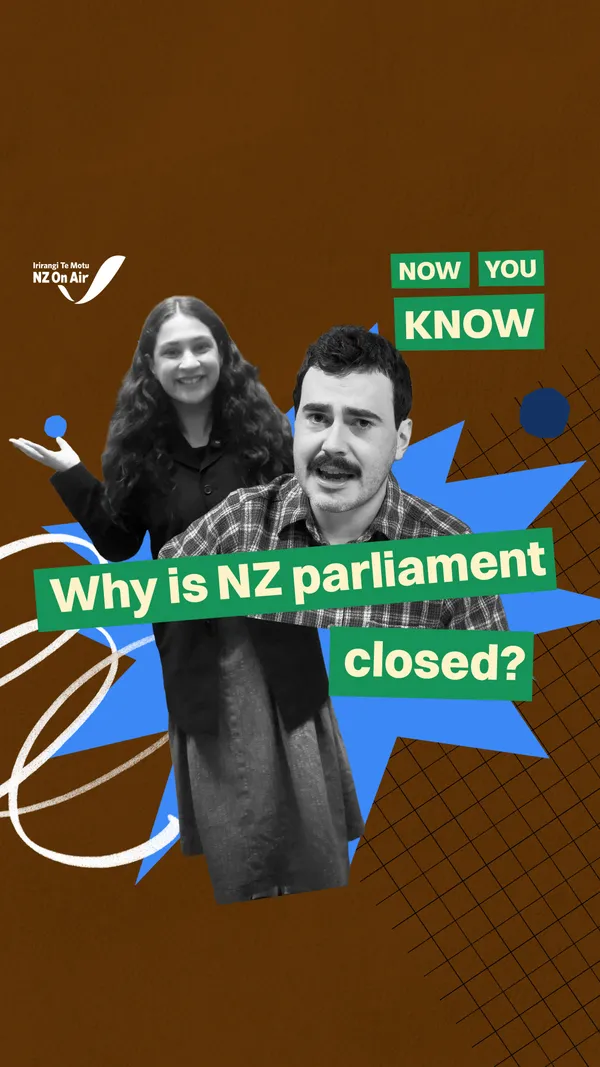 Why is NZ parliament closed?
